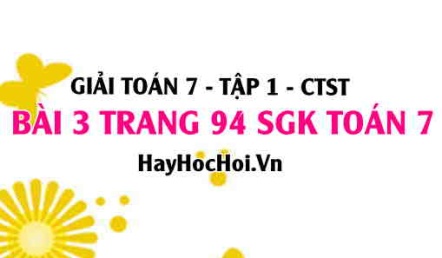 Giải bài 3 trang 94 Toán 7 Tập 1 SGK Chân trời sáng tạo